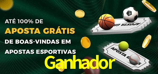 Ganhador Ate 100% de Aposta Gratis